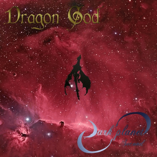 Dark Planet Second : Dragon God